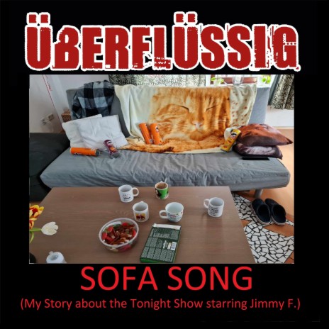 Sofa Song (My Story About the Tonight Show Starring Jimmy F.) (Studio) | Boomplay Music