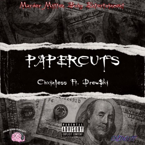 PAPERCUTS ft. DREW$KI