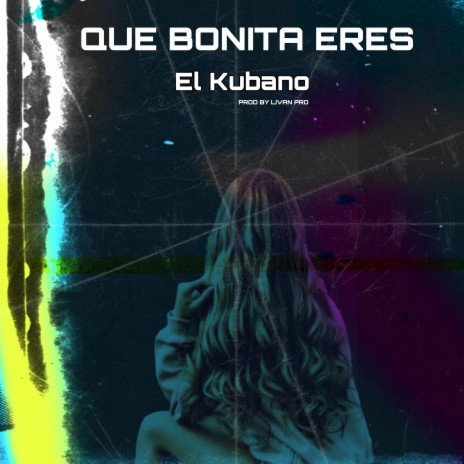 QUE BONITA ERES ft. Livan Pro