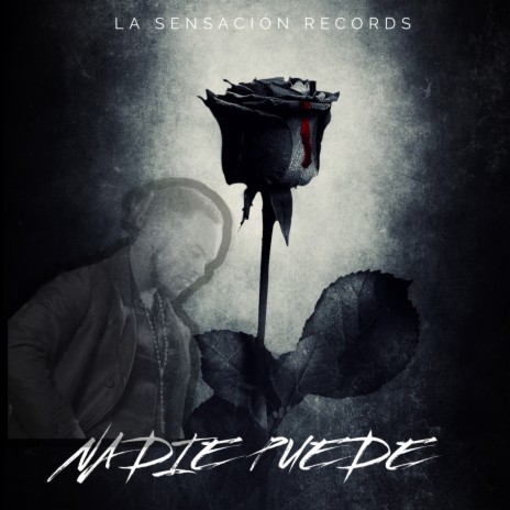 Nadie Puede | Boomplay Music