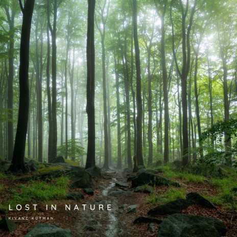 Lost In Nature (Original Mix)