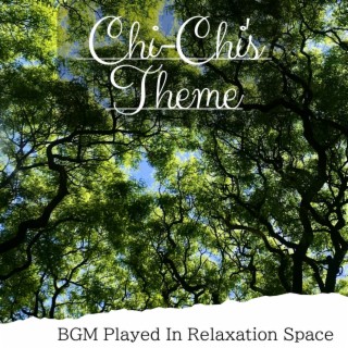 Bgm Played in Relaxation Space