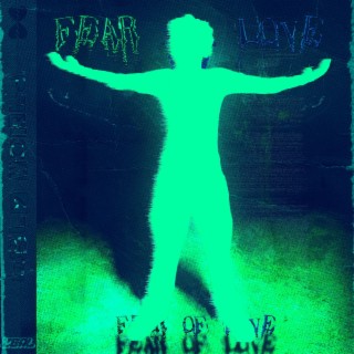 FEAR OF LOVE (INSTRUMENTALS)