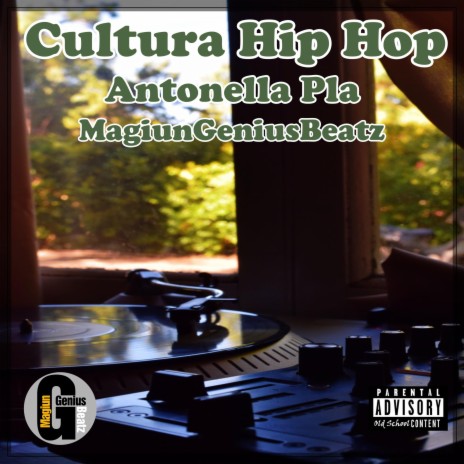 Cultura Hip Hop ft. Anto Pla | Boomplay Music