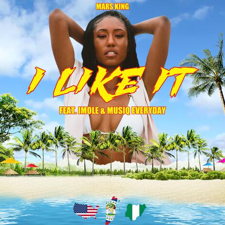 I Like It ft. Imole & Musiq Everyday | Boomplay Music