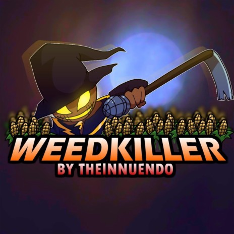 Weedkiller | Boomplay Music