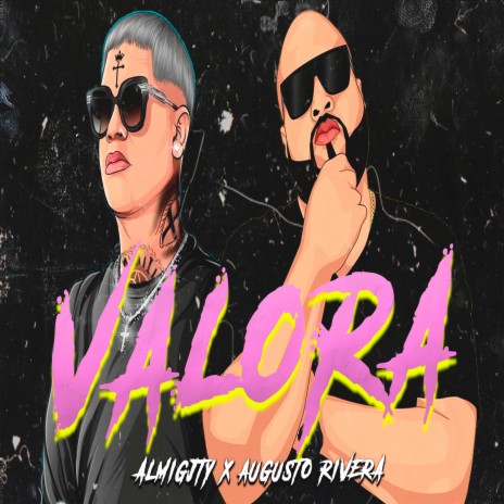 Valora ft. Alejandro & Augusto Rivera | Boomplay Music