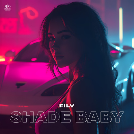 Shade Baby | Boomplay Music