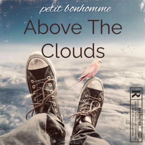 Above The Clouds | Boomplay Music