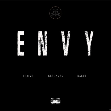 Envy ft. Gee James & Darui | Boomplay Music