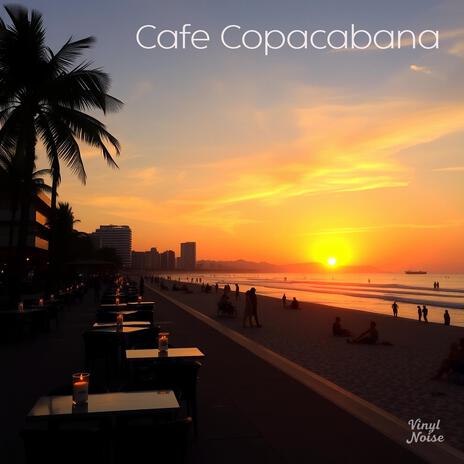 Cafe Copacabana | Boomplay Music