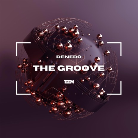 The Groove | Boomplay Music