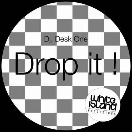 Drop It ! | Boomplay Music