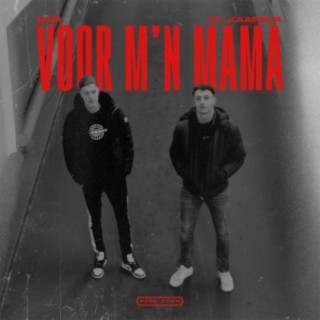 Voor m'n Mama (feat. Xaafour)