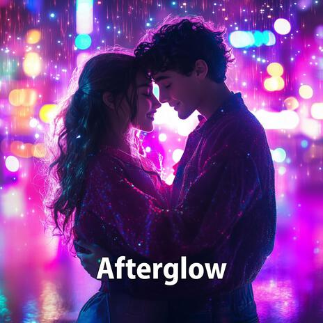 Afterglow | Boomplay Music