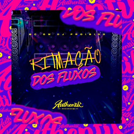 Ritmação dos Fluxos ft. MC GW | Boomplay Music