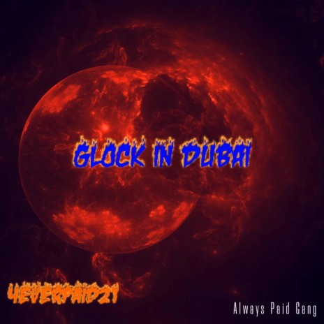 Glock in Dubai | Boomplay Music