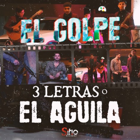 3 Letras o (El Aguila) | Boomplay Music