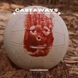 Castaways.