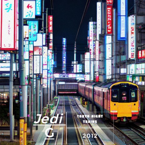 Tokyo Night Trains | Boomplay Music