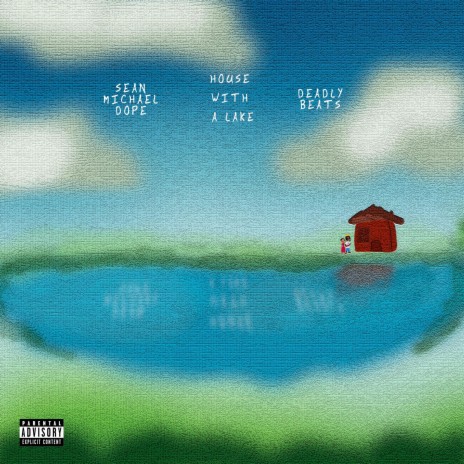 House with a Lake | Boomplay Music