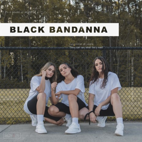 Black Bandanna | Boomplay Music