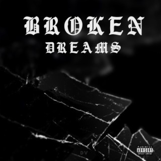 Broken Dreams