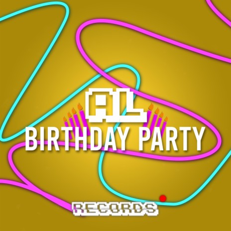 Birthday Party (Extended Mix)