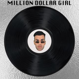 MILLION DOLLAR GIRL lyrics | Boomplay Music