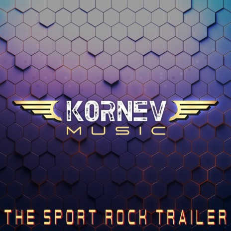 The Sport Rock Trailer | Boomplay Music
