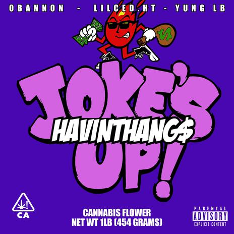 Jokes Up! ft. LilCed.Ht & Yung LB | Boomplay Music