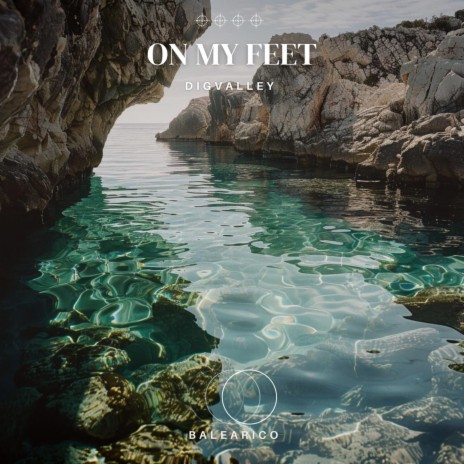 On My Feet | Boomplay Music