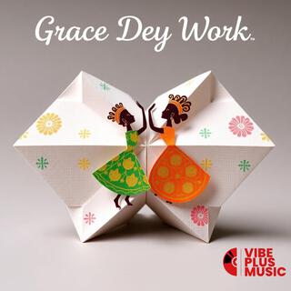 Grace Dey Work