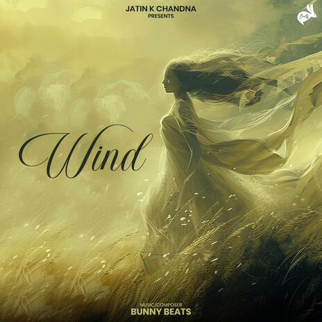 Wind | Boomplay Music