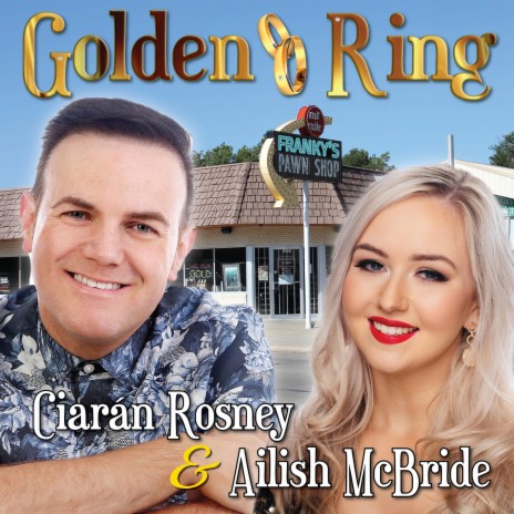 Golden Ring ft. Ciarán Rosney | Boomplay Music