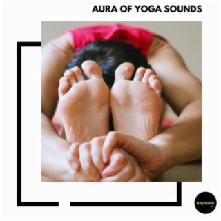 Aura of Yoga Sounds