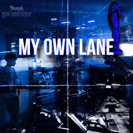 My Own Lane ft. YB $MØKE | Boomplay Music