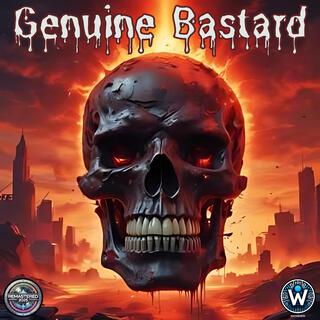 Genuine Bastard (Remastered)