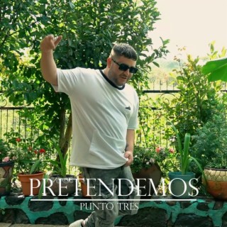 PRETENDEMOS