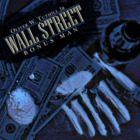 Wall Street Bonus Man | Boomplay Music