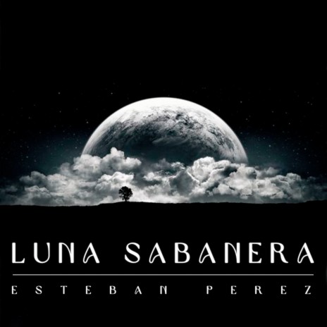 Luna Sabanera | Boomplay Music