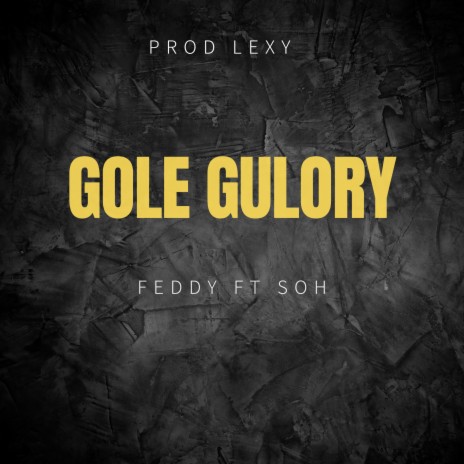 Gole Gulory | Boomplay Music