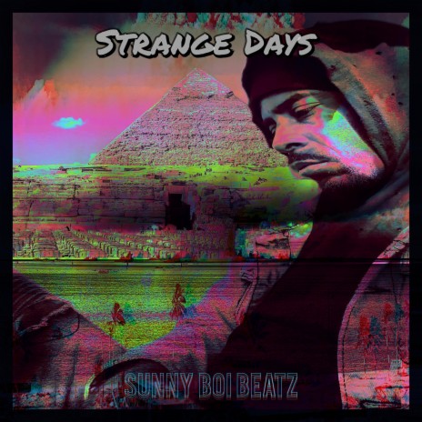 Strange Days | Boomplay Music