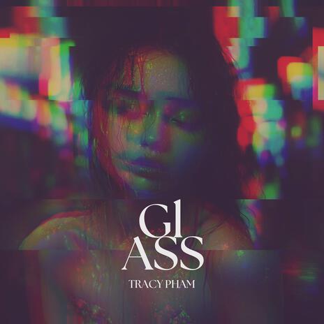 Glass | Boomplay Music