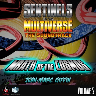 Sentinels of the Multiverse: The Soundtrack, Vol. 5 (Wrath of the Cosmos)