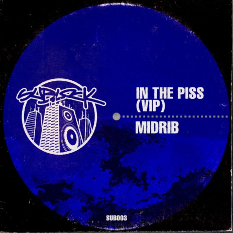 In the Piss (VIP) | Boomplay Music