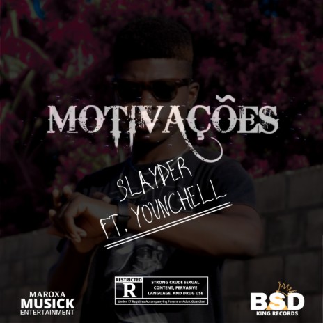 Motivações ft. Bsd King Records | Boomplay Music