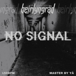 No Signal