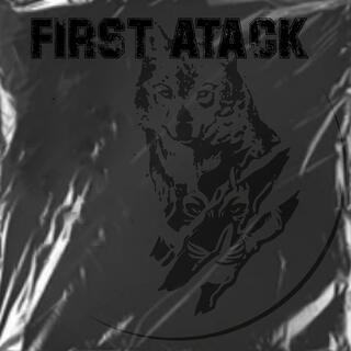 First Attack