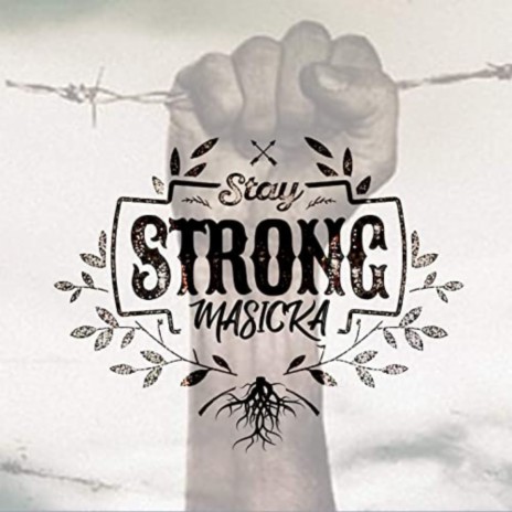 Stay Strong | Boomplay Music